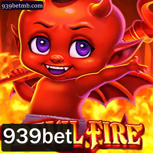 Desvendando o Fascinante Universo de DevilFire e 939bet